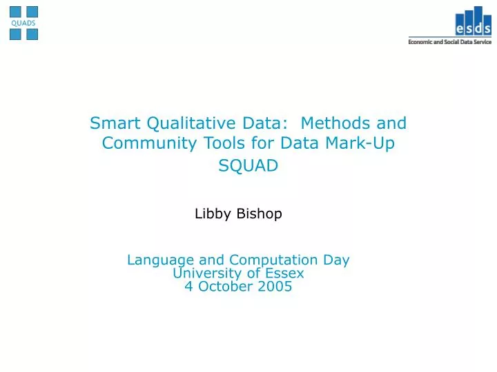 smart qualitative data methods and community tools for data mark up squad