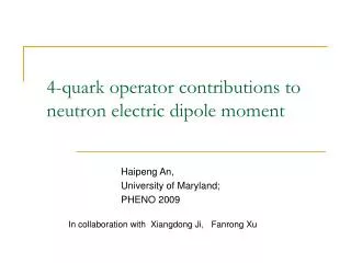 4-quark operator contributions to neutron electric dipole moment