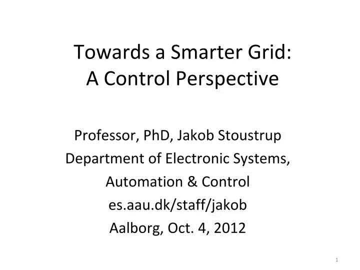 towards a smarter grid a control perspective