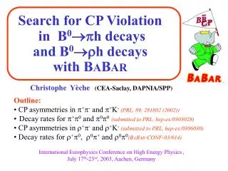 Search for CP Violation in B 0 ??h decays and B 0 ??h decays with B A B AR