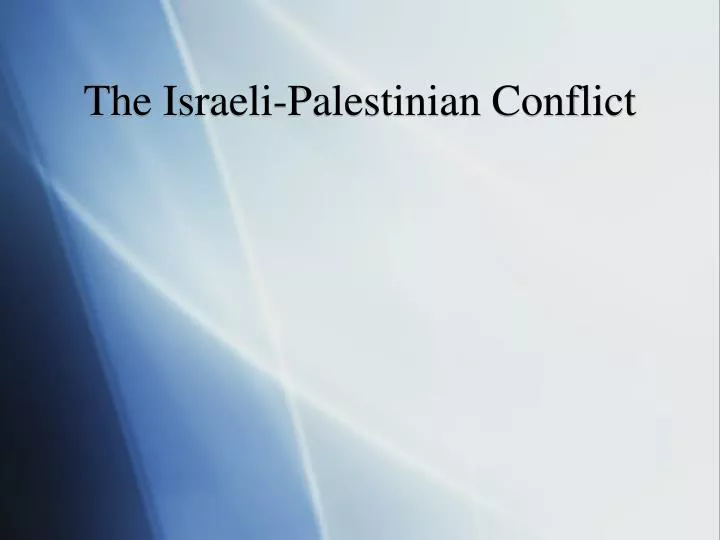 the israeli palestinian conflict