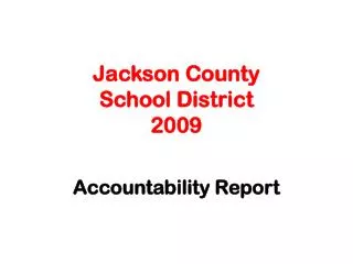 Jackson County School District 2009