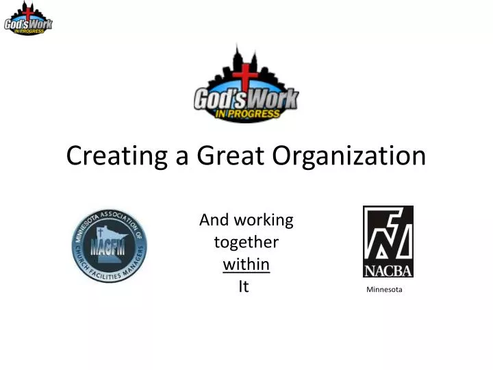 creating a great organization