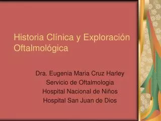 historia cl nica y exploraci n oftalmol gica