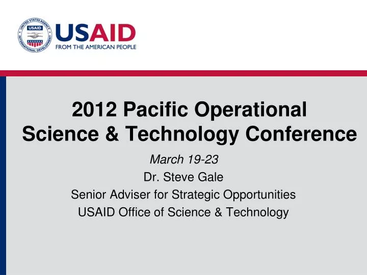 2012 pacific operational science technology conference