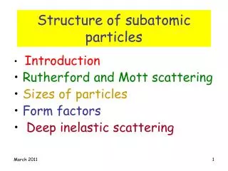 Structure of subatomic particles