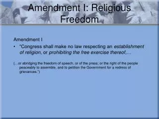 Amendment I: Religious Freedom