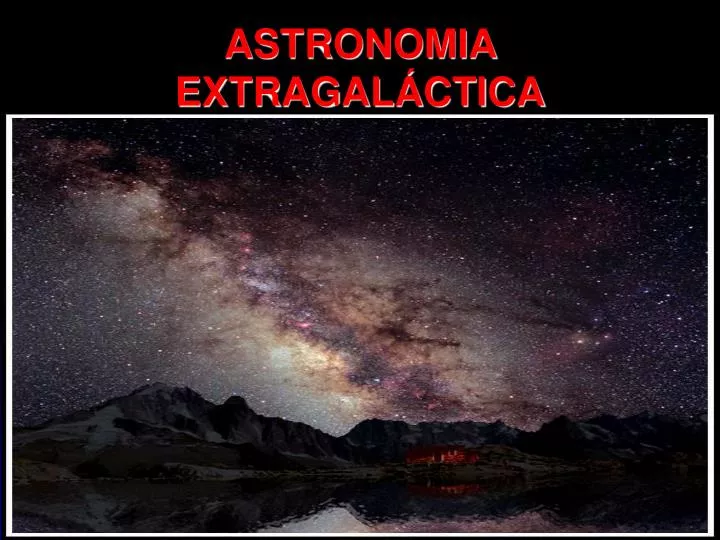 astronomia extragal ctica