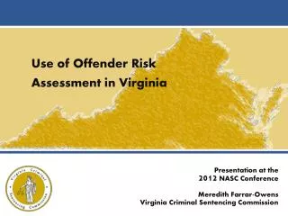 Use of Offender Risk Assessment in Virginia