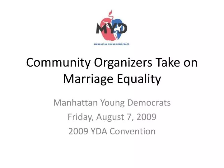 community organizers take on marriage equality