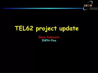 TEL62 project update
