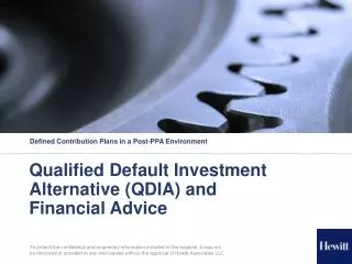 Qualified Default Investment Alternative (QDIA) and Financial Advice