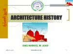 ARCHITECTURE HISTORY - slide 1