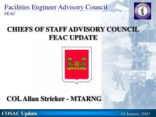 CHIEFS OF STAFF ADVISORY COUNCIL FEAC UPDATE