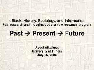 eBlack: History, Sociology, and Informatics