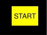 START - slide 1