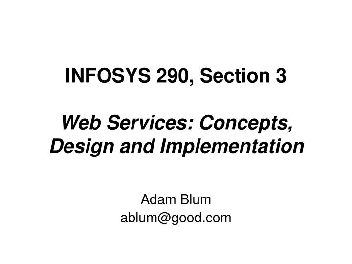 infosys 290 section 3 web services concepts design and implementation