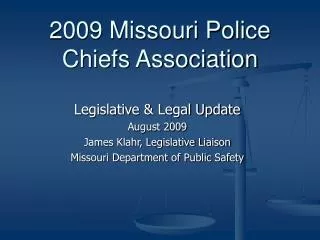 2009 Missouri Police Chiefs Association