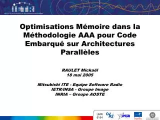 optimisations m moire dans la m thodologie aaa pour code embarqu sur architectures parall les