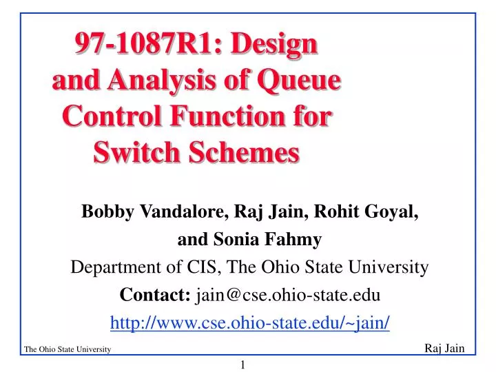 97 1087r1 design and analysis of queue control function for switch schemes