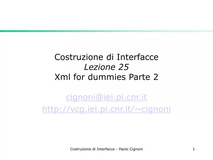 costruzione di interfacce lezione 25 xml for dummies parte 2