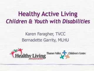 Healthy Active Living Children &amp; Youth with Disabilities