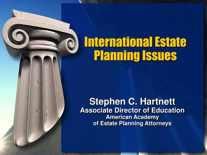 international estate planning issues