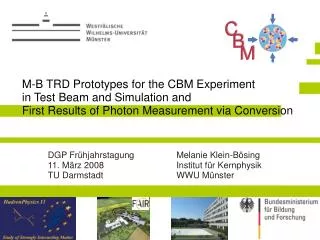 M-B TRD Prototypes for the CBM Experiment in Test Beam and Simulation and