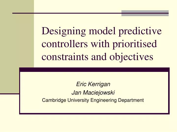 designing model predictive controllers with prioritised constraints and objectives