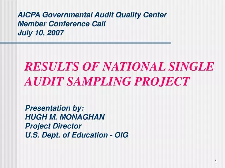 aicpa governmental audit quality center member conference call july 10 2007