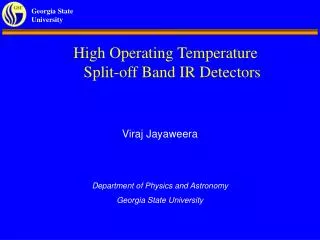 High Operating Temperature Split-off Band IR Detectors