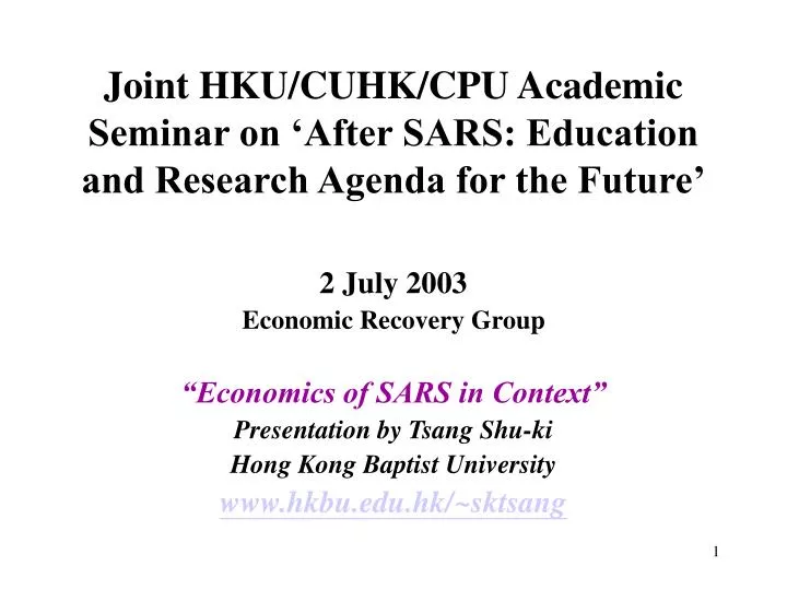 joint hku cuhk cpu academic seminar on after sars education and research agenda for the future