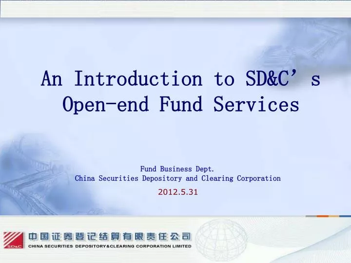 an introduction to sd c s open end fund services