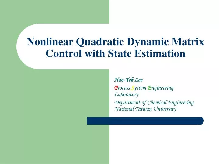 nonlinear quadratic dynamic matrix control with state estimation