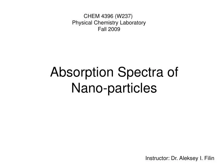 absorption spectra of nano particles