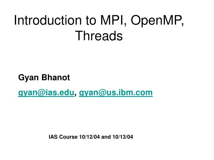 introduction to mpi openmp threads