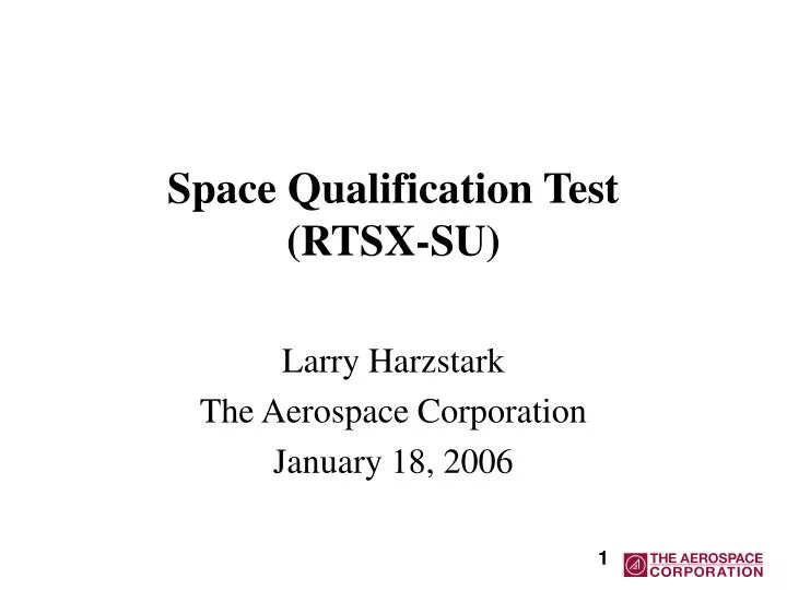 space qualification test rtsx su