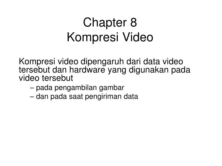 chapter 8 kompresi video