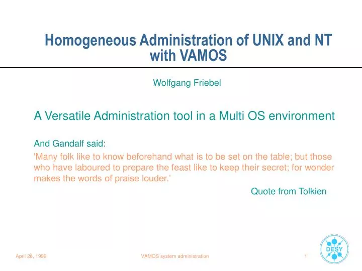 homogeneous administration of unix and nt with vamos