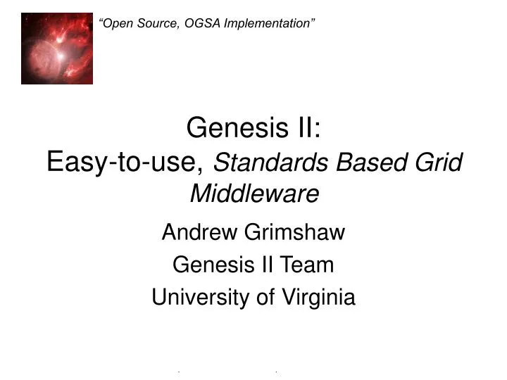 genesis ii easy to use standards based grid middleware
