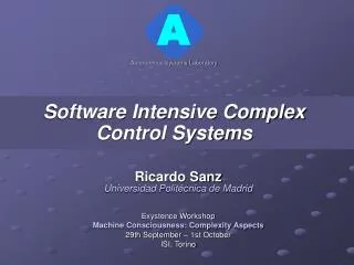 Software Intensive Complex Control Systems