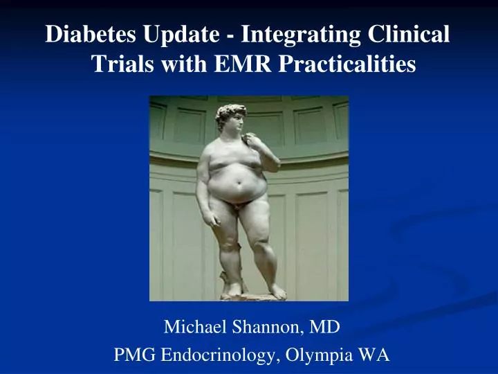 diabetes update integrating clinical trials with emr practicalities