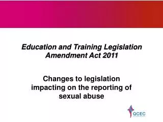 Education and Training Legislation Amendment Act 2011