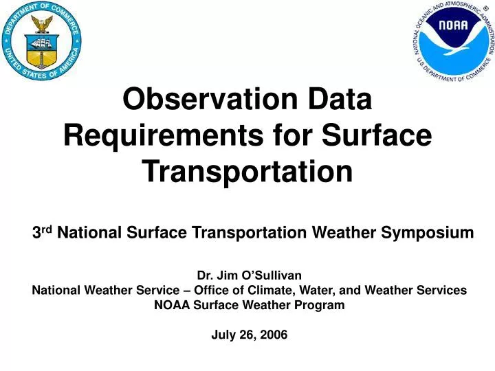 observation data requirements for surface transportation