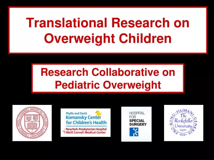 translational research on overweight children