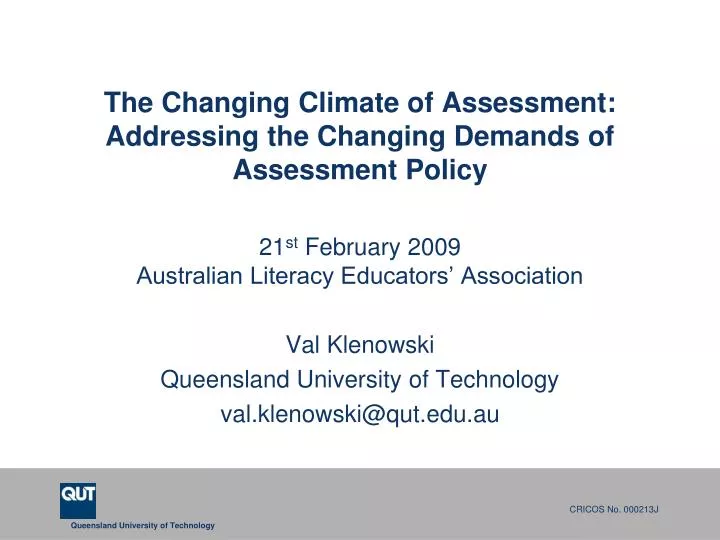 the changing climate of assessment addressing the changing demands of assessment policy