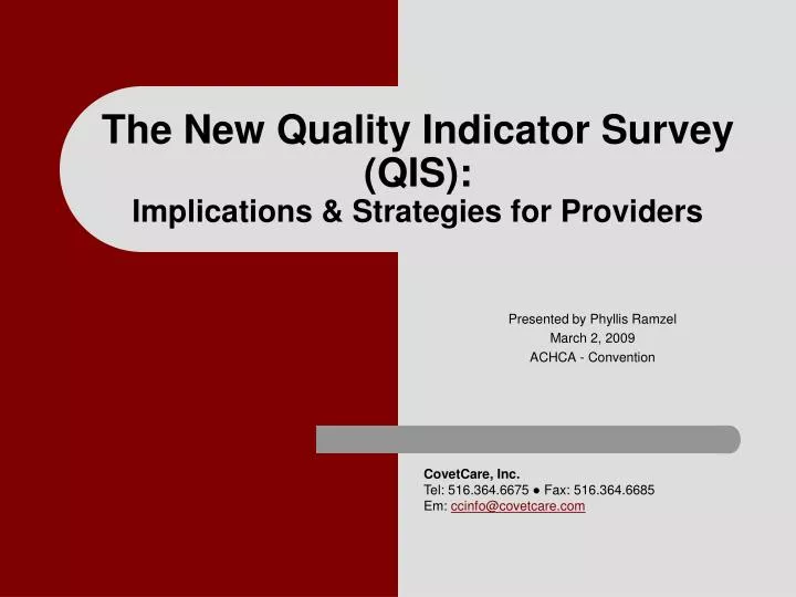 the new quality indicator survey qis implications strategies for providers