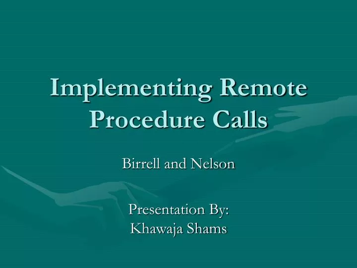 implementing remote procedure calls