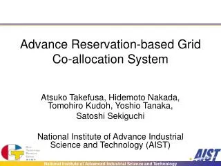 Advance Reservation-based Grid Co-allocation System