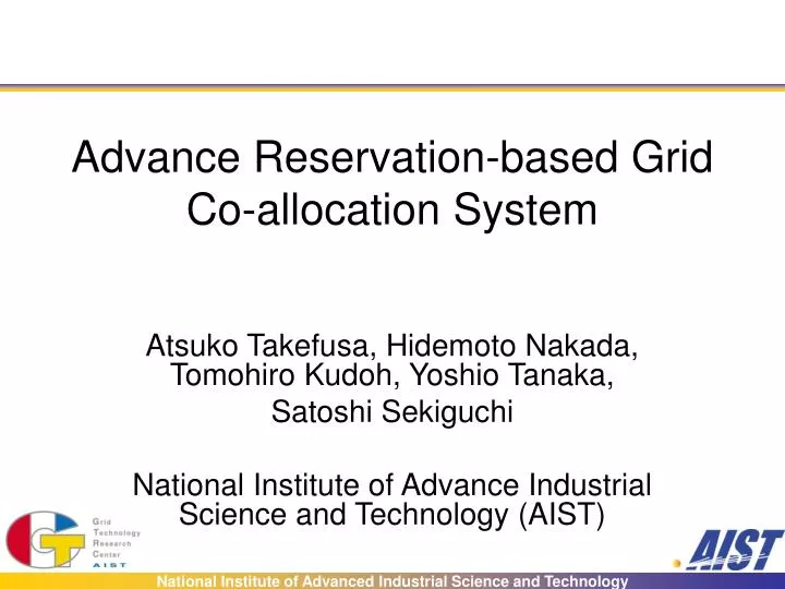 advance reservation based grid co allocation system